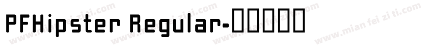 PFHipster Regular字体转换